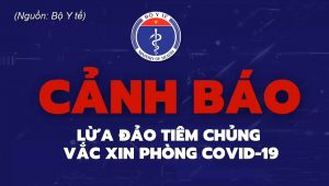 Cảnh báo lừa đảo tiêm chủng vắc xin phòng Covid-19