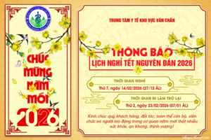 TRUNG TÂM Y TẾ KHU VỰC VĂN CHẤN THÔNG BÁO LỊCH NGHỈ TẾT NGUYÊN ĐÁN NĂM 2026